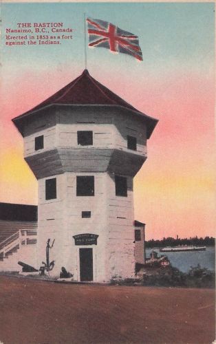 THE BASTION Nanaimo, B.C., Canada Erected in 1853 as a fort against the Indians.