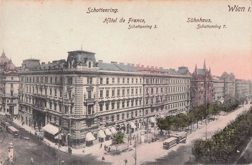 Schottenring. Hôtel de France, Schottenring 3. Wien 1. Sühnhaus, Schottenring 7.