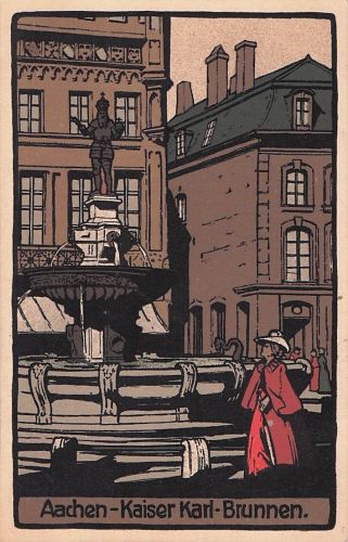 Steindruck-AK Aachen, Kaiser Karl-Brunnen