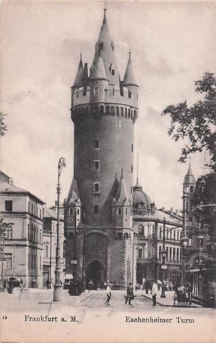 Frankfurt a. M. Eschenheimer Turm