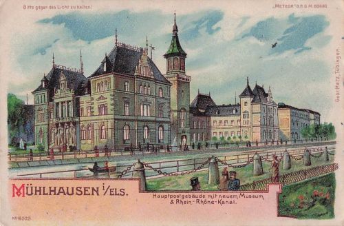Litho Mulhausen Mühlhausen Elsass Bas Rhin, Hauptpost, neues Museum, Rhein-Rhone-Kanal