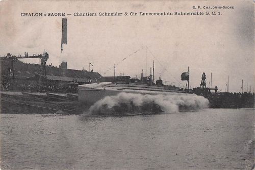 CHALON-S-SAONE Chantiers Schneider & Cie. Lancement du Submersible S. C. 1.