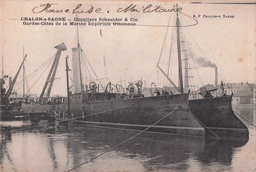CHALON-S-SAONE - Chantiers Schneider & Cie. Gardes-Côtes de la Marine Impériale Ottomane