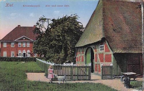 Postkarte Hansestadt Kiel, Krusenkoppel, Alte und neue Zeit