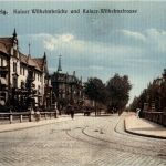 Braunschweig - Kaiser Wilhelmbrücke und Kaiser Wilhelmstrasse - Tucks
