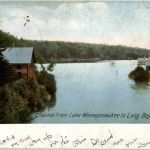 Channel from Lake Winnepesaukee to Long Bay