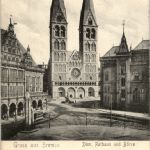 Gruss aus Bremen - Dom Rathaus und Börse
