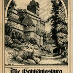 Die Hohkönigsburg - Künstler W. Lenz