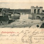 Gruss aus Ludwigshafen - Rheinbrücke