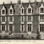 Tours - Le Chateau de Plessis les Tours