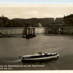 Die Bleilochsperre, am Stausee bei der Sperrmauer