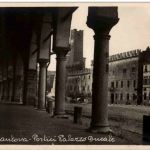 Mantova - Portici Palazzo Ducale