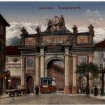 Innsbruck - Triumphpforte mit Strassenbahn