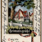 Heimatsgrüsse - Ewig lebe Deutsche Treue