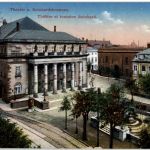 Strassburg - Theater und Reinhardsbrunnen