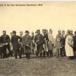 Deutsch Schweizer Manöver 1912 Kaiser Wilhelm II
