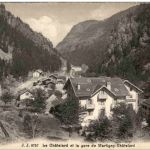 Le Chatelard et la Gare de Martigny Chatelard