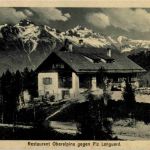 Restaurant Oberalpina gegen Piz Languard