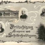 Luzern - Fritschizug 1905 Schillerhuldigung