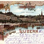 Gruss aus Luzern - Litho