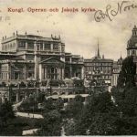 Stockholm - Kungl. Operan och Jakobs kyrka