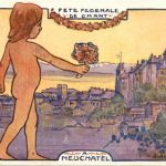 Neuchatel - Fete Federale de Chant