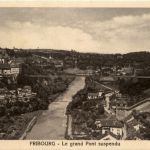 Fribourg - Le grand Pont