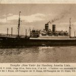 Dampfer New York - Hamburg Amerika Linie
