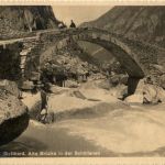 Gotthard - Brücke in Schöllenen