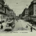 Marseille - La Cannebiere - Tramway