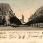 Strassburg - Kaiser Friedrichstrasse