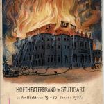 Stuttgart - Hoftheaterbrand 1902 - Litho