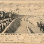 Gruss aus Köln - Das neue Friedrich Ufer