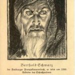 Berthold Schwarz - Erfinder des Schiesspulvers - Freiburg