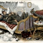 Nach detaner Arbeit ist gut ruhn