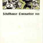 Schaffhauser Centenarfeier 1901