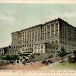 San Francisco - New Fairmont Hotel