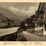 Kufstein/Tirol und rundherum - Gasthaus zur Klause bei Kufstein