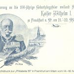 Frankfurt - 100 jährige Geburtstagsfeier Kaiser Wilhelm I 1897 - Litho - Ganzsache