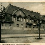 Kaiserslautern - Gebäude der königl. Garnisons Verwaltung
