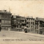 Verdun - Le Pont Beaurepaire