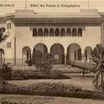 Casablanca - Hotel des Postes