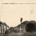 Neris les Bains, Chapelle de St-Joseph et la Grotte