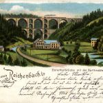 Gruss aus Reichenbach - Elsterthalbrücke mit der Barthmühle - Litho