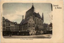 Souvenir de Malines - Le vieux Palais