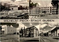 Wilhelm-Pieck-Stadt Guben, div. Bilder