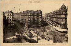 Lyon - Rue et Place de la Republique