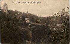 Fribourg - Le Pont du Gotteron