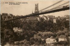 Fribourg - Le Pont suspendu