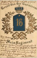Gruss aus der Garnison - 16. Mein Regiment